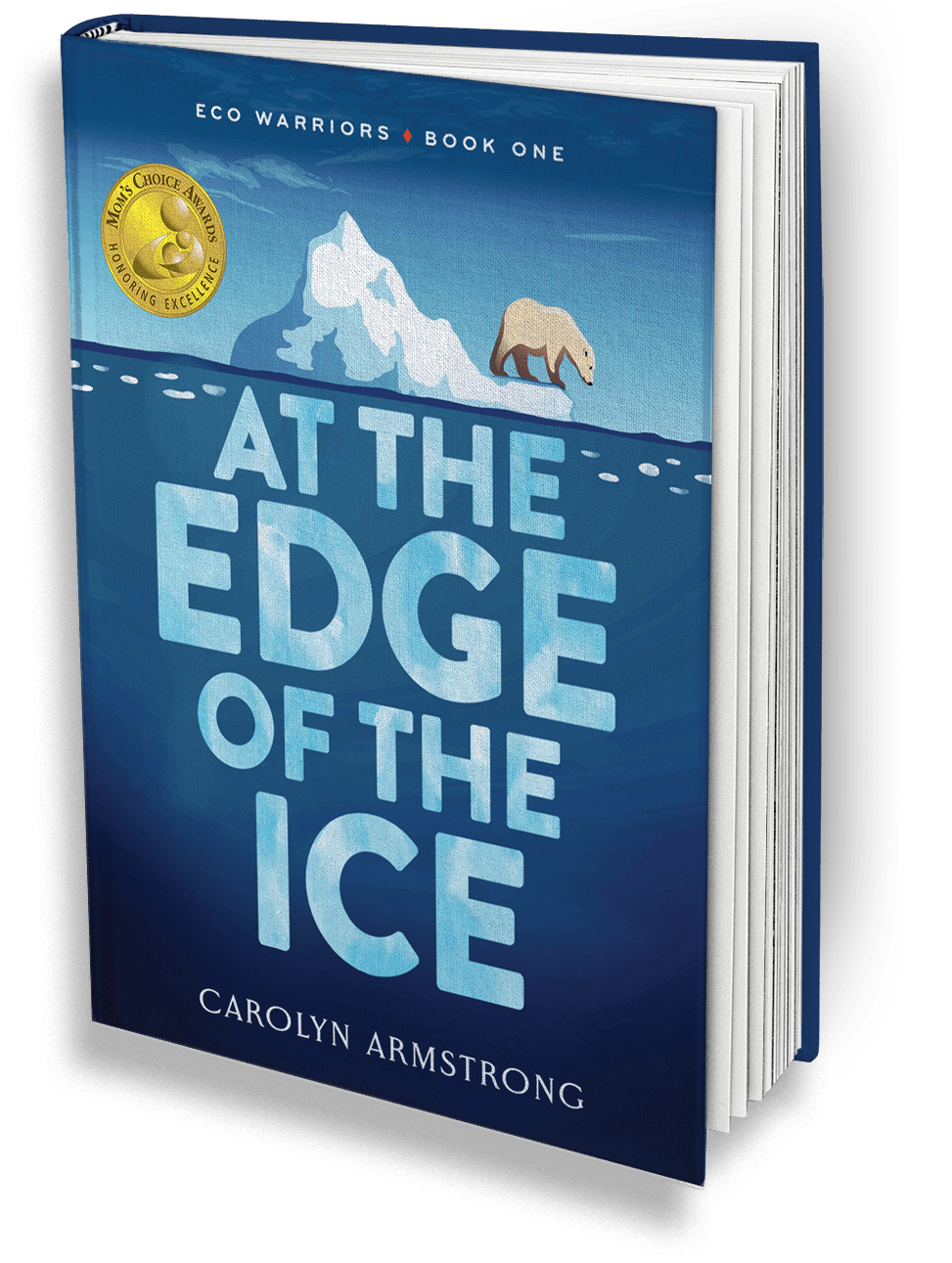 At the Edge of the Ice Book by Carolyn Armstrong